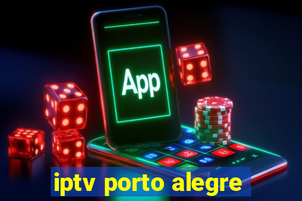 iptv porto alegre